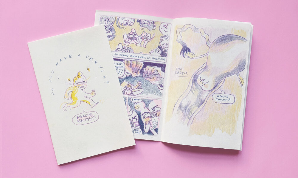 two copies of "do you have a cervix?" stacked on top of one another, showcasing the cover and an interior illustration of a cartoony cervix.